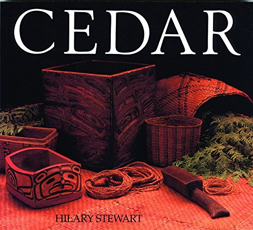 Cedar   : tree of life to the Northwest Coast Indians